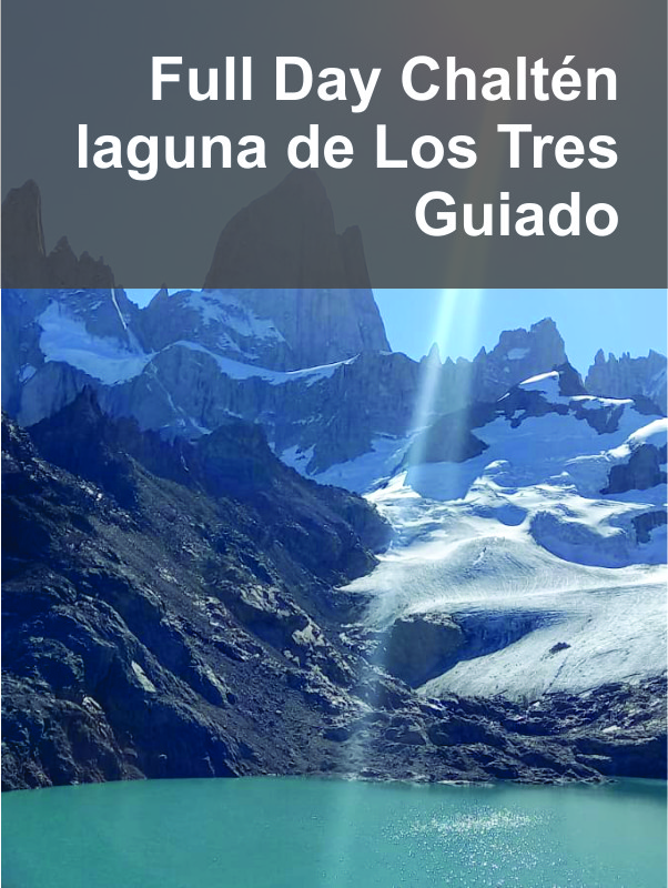 Full_Day_ Chlaten_guiado_laguna_de_los_tres